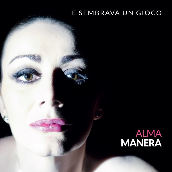 "E sembrava un gioco" è il nuovo singolo di Alma Manera. Radio Date: 25/3/22