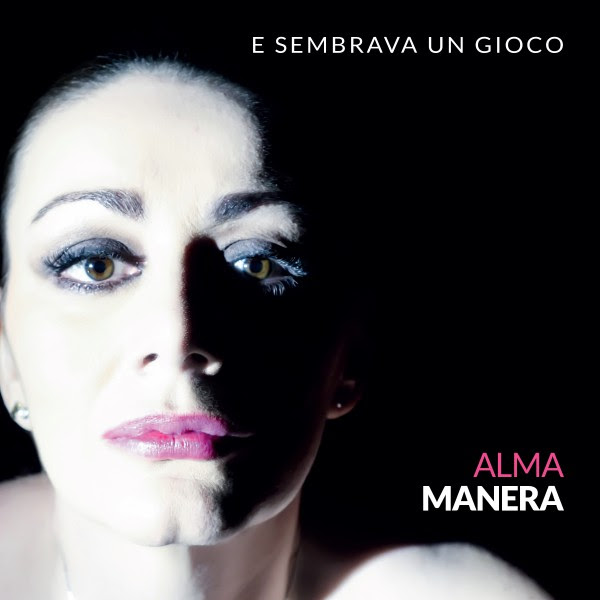 "E sembrava un gioco" è il nuovo singolo di Alma Manera. Radio Date: 25/3/22 "E sembrava un gioco" è il nuovo singolo di Alma Manera. Radio Date: 25/3/22