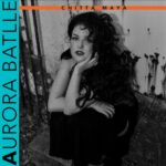 CHITTA MAYA è il nuovo singolo di Aurora Batlle, dal 11 Marzo in rotazione radiofonica e sulle piattaforme digitali
