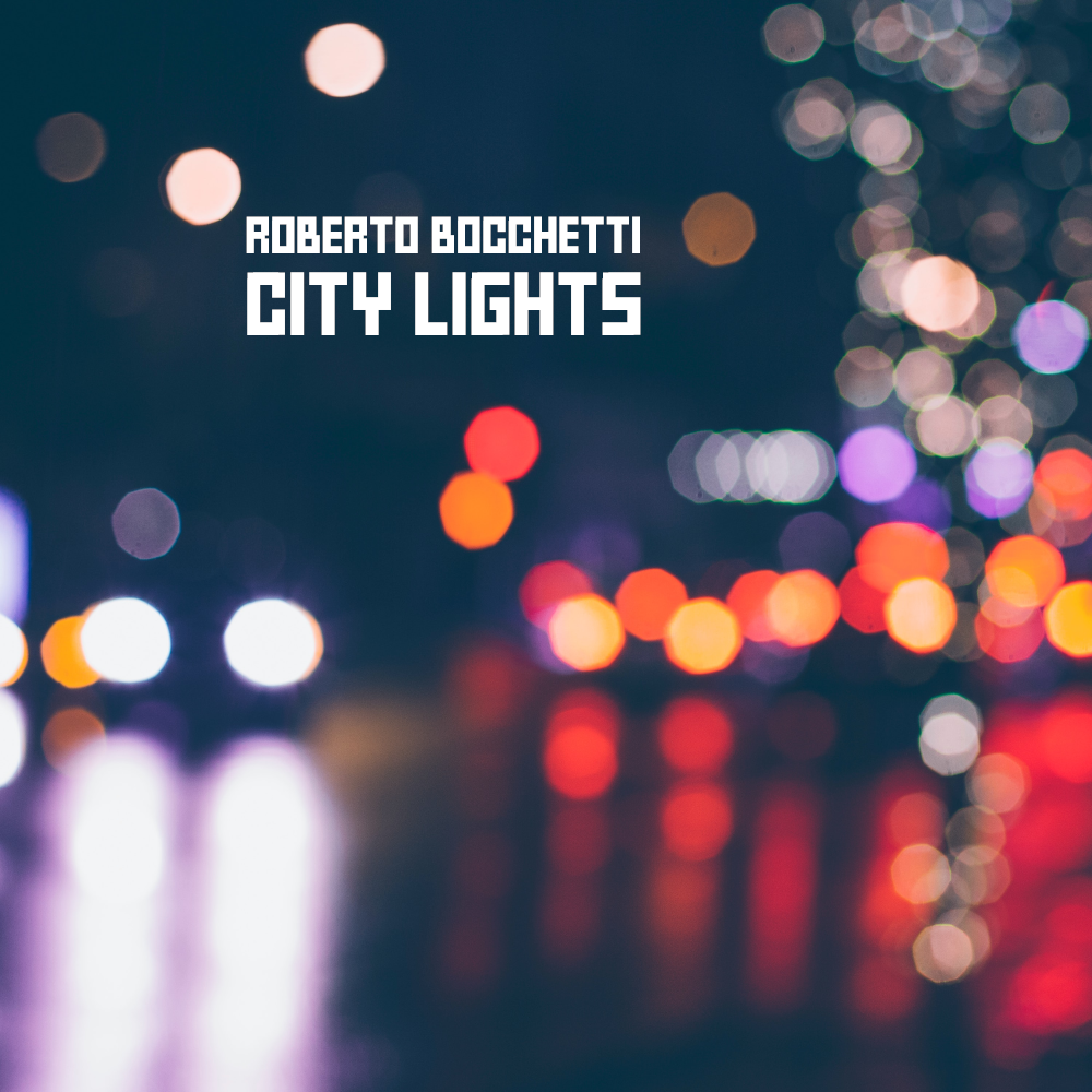 Roberto Bocchetti annuncia il suo nuovo singolo "CITY LIGHTS" William Pitt cover 1986 Roberto Bocchetti annuncia il suo nuovo singolo "CITY LIGHTS" William Pitt cover 1986