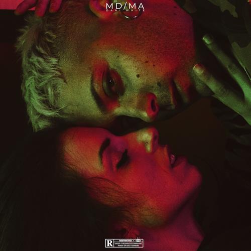 "MDMA", il nuovo singolo di Dani White, dal 25 Febbraio in rotazione radiofonica "MDMA", il nuovo singolo di Dani White, dal 25 Febbraio in rotazione radiofonica