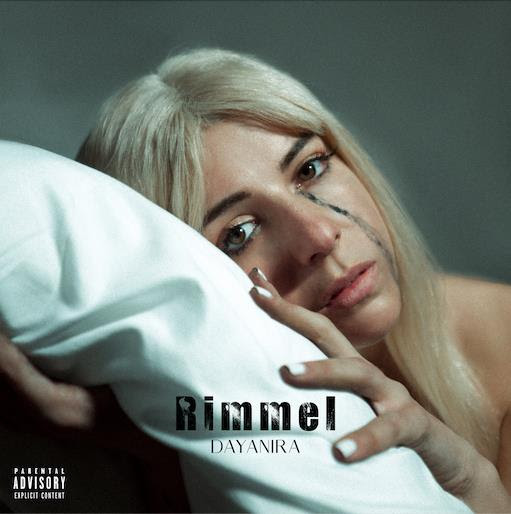 "Rimmel" è il nuovo singolo di Dayanira, Radio Date: 1/4/22 "Rimmel" è il nuovo singolo di Dayanira, Radio Date: 1/4/22