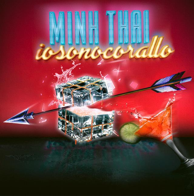 "Minh Thai" è il nuovo singolo di Iosonocorallo, dal 1 Aprile in rotazione radiofonica. "Minh Thai" è il nuovo singolo di Iosonocorallo, dal 1 Aprile in rotazione radiofonica.