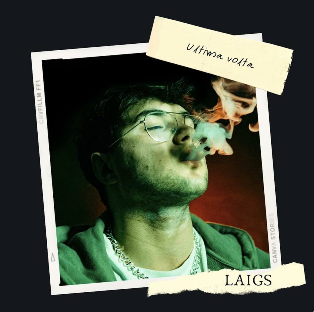 Laigs presenta il suo nuovo singolo "Ultima volta", in distribuzione dal 8 Aprile 22 Laigs presenta il suo nuovo singolo "Ultima volta", in distribuzione dal 8 Aprile 22