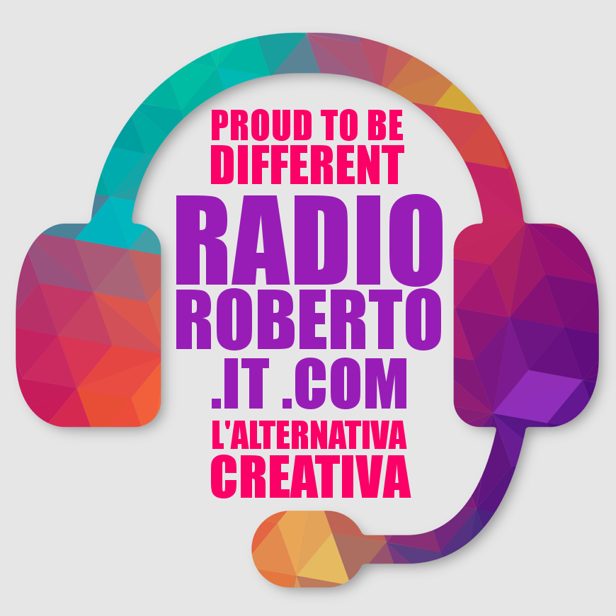 Proud to be different - Radio Roberto - L'alternativa creativa Proud to be different - Radio Roberto - L'alternativa creativa