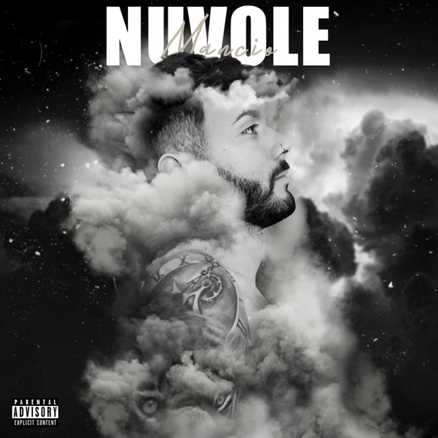 Il rapper romano Mancio presenta il suo nuovo singolo "Nuvole" Il rapper romano Mancio presenta il suo nuovo singolo "Nuvole"