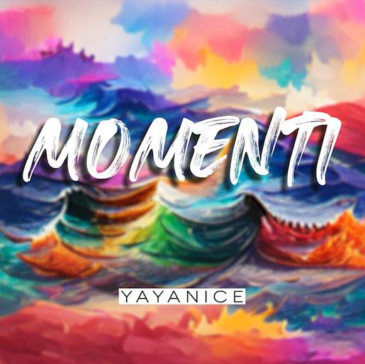 Le Yayanice presentano il loro nuovo singolo "Momenti" Le Yayanice presentano il loro nuovo singolo "Momenti"