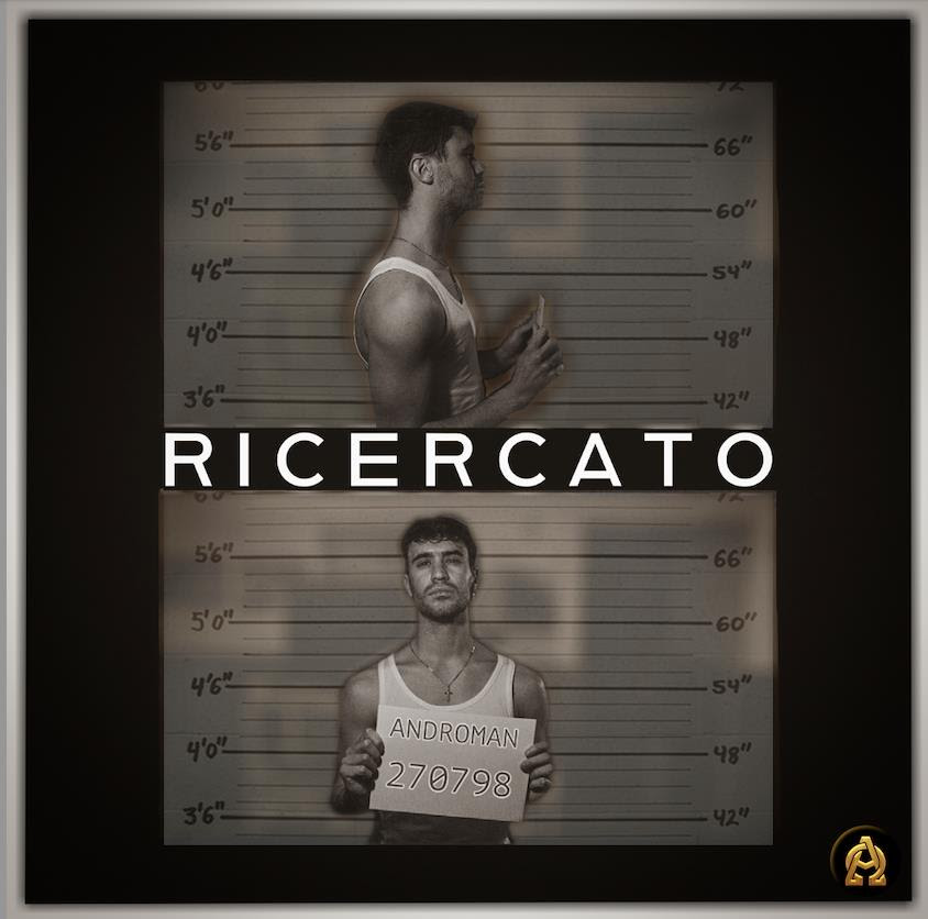 Androman presenta il suo nuovo singolo "Ricercato" in radio e digitale dal 8 Aprile 2022 Androman presenta il suo nuovo singolo "Ricercato" in radio e digitale dal 8 Aprile 2022