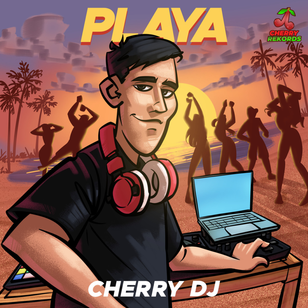 "Playa" è il nuovo singolo di Cherry DJ, dal 28 Luglio in radio e su tutte le piattaforme digitali